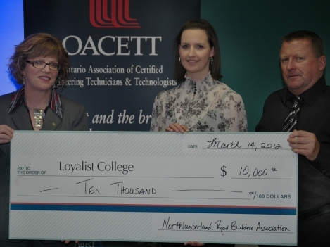 In addition to the generous donation from OACETT’s Carole and George Fletcher Foundation, Loyalist College President, Maureen Piercy, accepts matching gifts from the Northumberland Road Builders Association (NRBA).